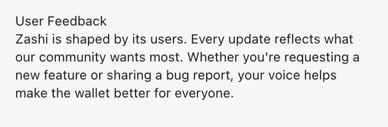 Zodl's iOS App Store listing reading: "User Feedback. Zashi is shaped by its users. Every update reflects what our community wants most. Whether you're requesting a new feature or sharing a bug report, your voice helps make the wallet better for everyone."
